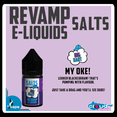 REVAMP - Big Rant 30ml Salt