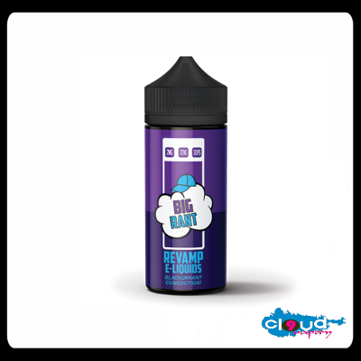 REVAMP -   Big Rant 120ml LONG FILL (ALREADY MIXED)